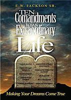 10 Commandments to an Extraordinary Life